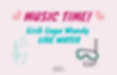 Bikin Baper! Lirik Lagu Like Water dari Wendy Red Velvet Bagus Banget!