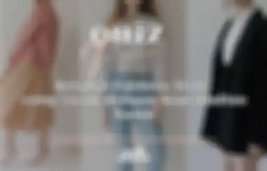 Quiz Time: Ketahui Fashion Style yang Cocok dengan Kepribadian Kamu