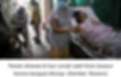 Pasien Covid-19 Mulai Membeludak Rumah Sakit Juga Mulai Kewalahan, Negara Asia Tenggara Ini Diprediksi Bisa Bernasib Sama dengan India