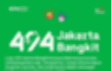 Ulang Tahun Jakarta ke-494, Kepoin Filosofi Jakarta Bangkit!