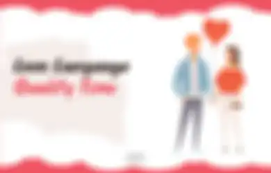 Pacar Love Language-nya Quality Time, Ini yang Harus Kita Lakukan!
