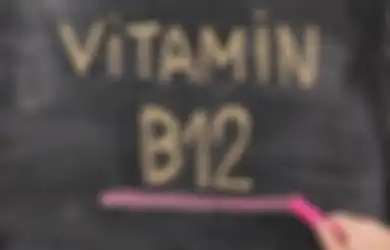 Penting Bagi Tubuh, Inilah Manfaat Vitamin B12 yang Tidak Boleh Disepelekan