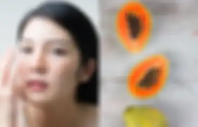 Aneka Tips Kecantikan, Solusi Wajah Cerah Gak Melulu Harus Pakai Krim Pemutih, Mending Manfaatkan Pepaya dan 1 Bahan Tambahan Ini