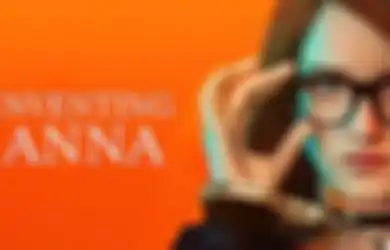 Karena Serial Inventing Anna, NETFLIX Dituntut Pencemaran Nama Baik