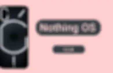 Nothing Phone (1) Dapat Perbaikan Kamera Lewat Update Nothing OS 1.1.4