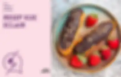 Resep Eclair, Pastry dari Prancis yang Enak Ditambah Topping Favorit!