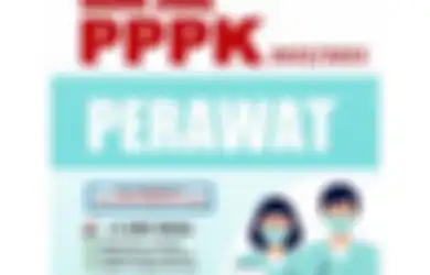 Bank Soal PPPK 2023, Ini Kisi-kisi dan Contoh Soal P3K Formasi Perawat Pemula, Catat Jadwal Pendaftarannya