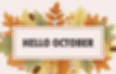 Quotes Bijak Sambut Bulan Oktober 2023, Cocok Dijadikan Caption Media Sosial