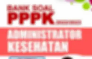Bank Soal PPPK 2023, Ini Kisi-kisi dan Contoh Soal P3K Formasi Administrator Kesehatan Ahli Pertama, Kemhan Buka Lowongan 