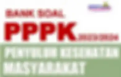 Bank Soal PPPK 2023, Ini Kisi-kisi dan Contoh Soal P3K Formasi Penyuluh Kesehatan Masyarakat, Kemenag Buka Lowongan