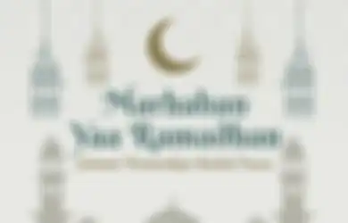 Sedang Viral di TikTok, Ini Arti Kata Marhaban ya Ramadhan yang Berasal dari Bahasa Arab
