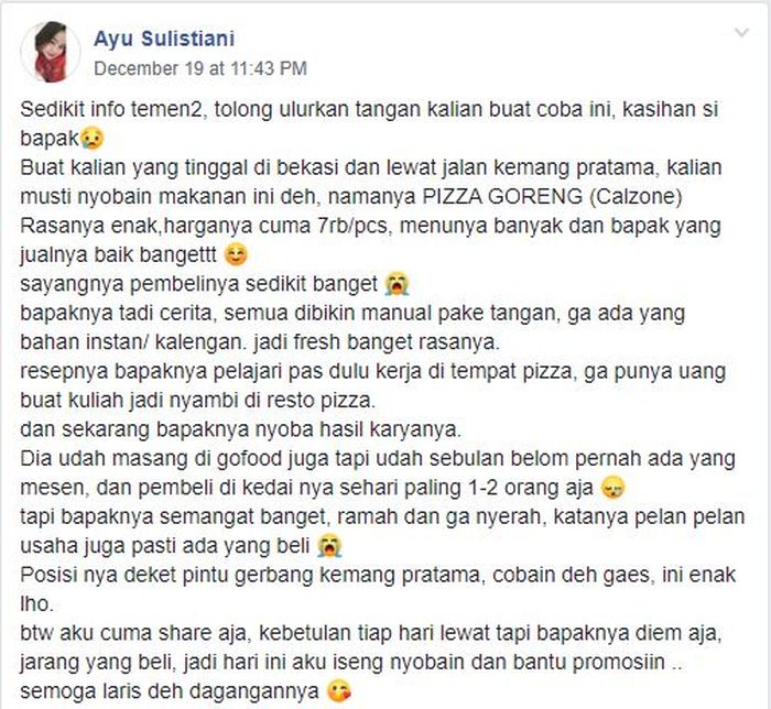 unggahan akun Ayu Sulistiani tentang  kisah seorang bapak penjual pizza goreng yang sepi pengunjung