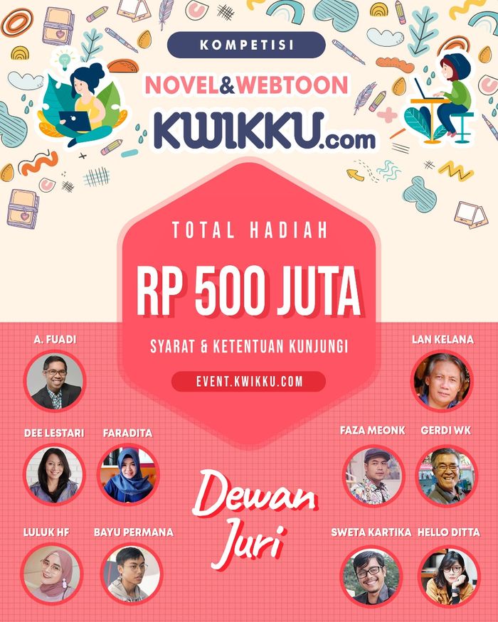 Platform Digital Kwikku menggelar kompetisi menulis novel dan membuat webtoon dengan mengusung tema #BERKARYADIRUMAHAJA.