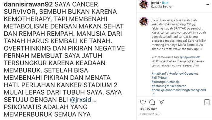 Postingan Jerinx soal testimoni survivor kanker yang mendukung argumen Jerinx soal pengaruh dominan dimensi psikologis dalam penyebaran covid ini.