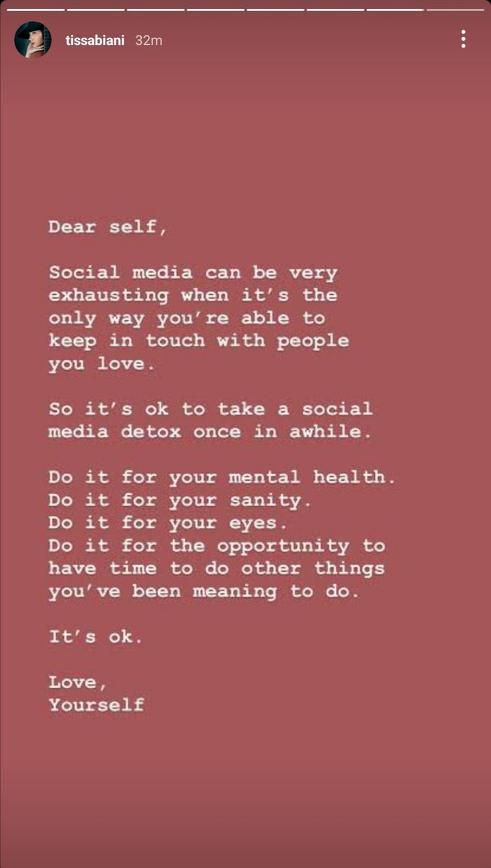Unggahan Tissa Biani mengisyaratkan rencananya untuk beristirahat dari sosial media demi kesehatan mentalnya.