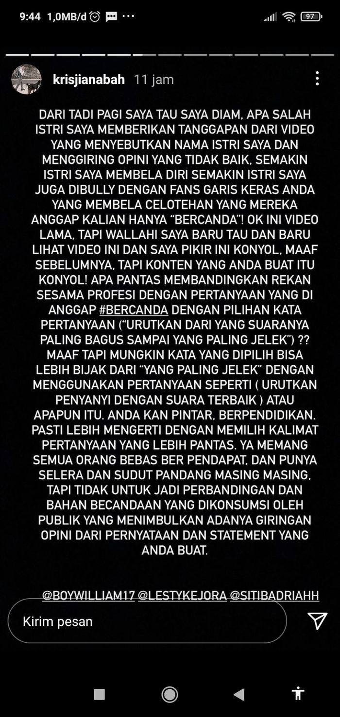 Suami Siti Badriah, Krisjiana Baharudin, ikut geram terkait video Boy William yang meminta Lesty Kejora untuk mengurutkan nama pedangdut dari yang bersuara bagus hingga paling jelek.  