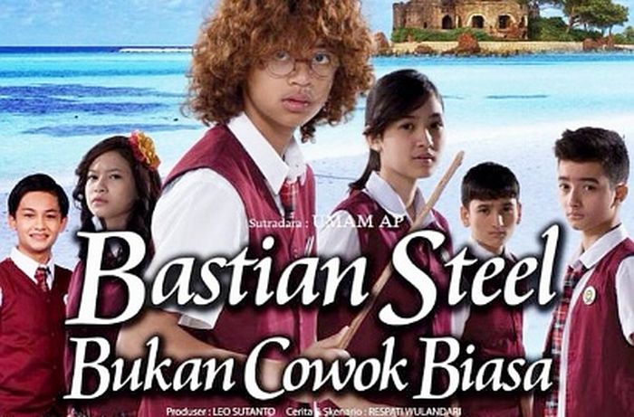Sinetron Bastian Steel Bukan Cowok Biasa