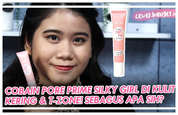 Review Silkygirl Instant Pore Fix Primer