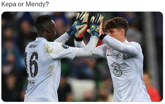 Penjaga gawang Chelsea, Edouard Mendy dan Kepa Arrizabalaga