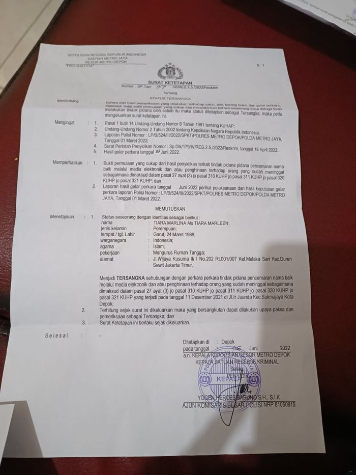 Tiara Marleen sudah ditetapkan sebagai tersangka buntut dari laporan H. Faisal atas pasal pencemaran nama baik.