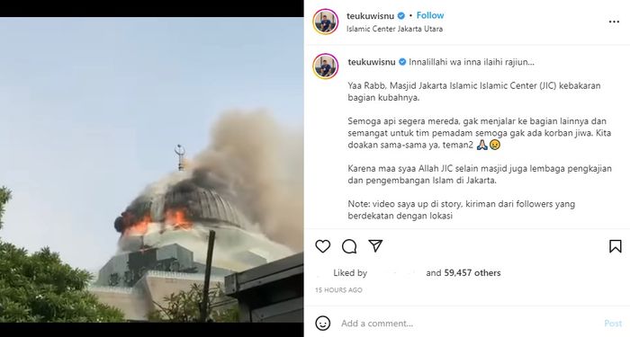 Unggahan Instagram Teuku Wisnu tentang kebakaran di masjid JIC. 