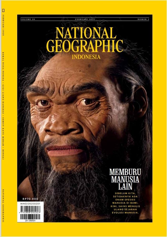 'Memburu Manusia Lain' kisah sampul majalah National Geographic Indonesia edisi Februari 2025. Sebelum spesies kita, ada enam spesies manusia lain yang menghuni Bumi. Temuan baru dan sains menulis ulang sejarah evolusi manusia.