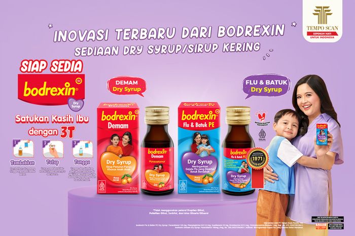 bodrexin Demam Dry Syrup dan bodrexin Demam &amp; Flu Dry Syrup dapat menjadi andalan praktis ketika anak sakit.