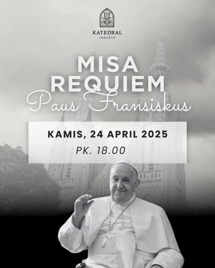 Pengumuman pelaksanaan Misa Requiem untuk Paus Fansiskus di Gereja Katedral Jakarta 