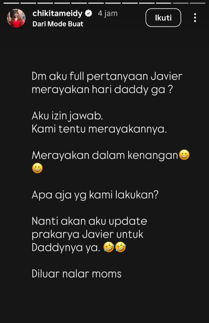 Unggahan Chikita Meidy tentang momen Hari Ayah.