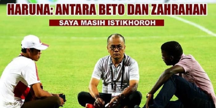 Manajer Madura United, Haruna Sumitro bingung siapa yang akan dicoret antara Zah Rahan atau Beto.