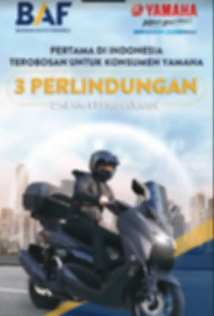 Asyik banget nih, pertama di Indonesia! BAF kasih tiga perlindungan dalam satu pembiayaan.