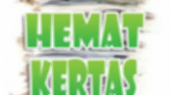 Hemat menggunakan kertas, salah satu perwujudan peduli bumi.