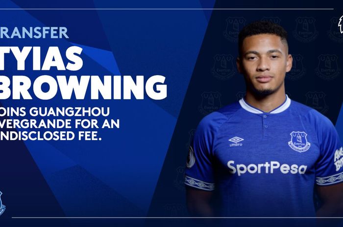 Pengumuman Everton atas kepindahan bek mereka Tyias Browning ke Guangzhou Evergrande. 