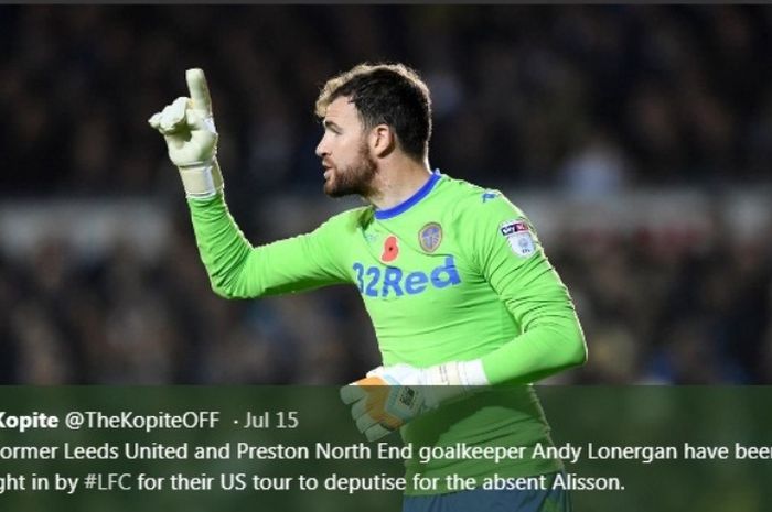 Andy Lonergan, kiper yang dibawa Liverpool untuk pramusim 2019 di Amerika Serikat.