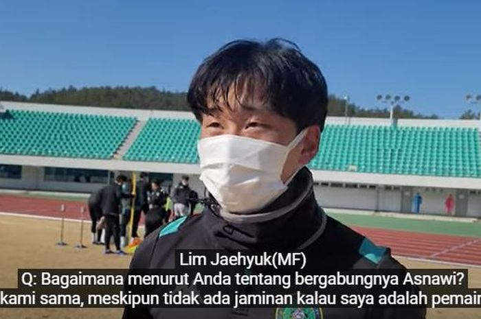 Pemain Ansan Greeners, Lim Jae-hyuk membuka peluang untuk bersaing dengan Asnawi Mangkualam untuk satu posisi.