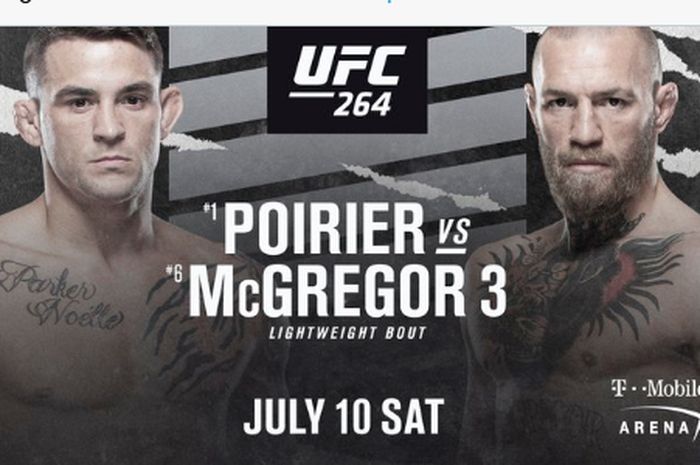 Poster pertandingan trilogi antara Dustin Poirier vs Conor McGregor di T-Mobile Arena, Las Vegas, Amerika Serikat, 10 Juli mendatang