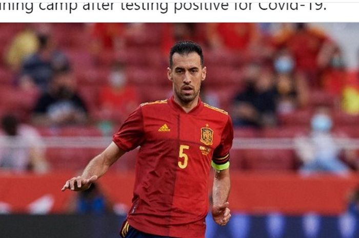 Kapten timnas Spanyol, Sergio Busquets.