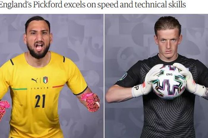 Final EURO 2020 akan mempertemukan dua kiper terbaik di sepanjang turnamen, Gianluigi Donnarumma vs Jordan Pickford.