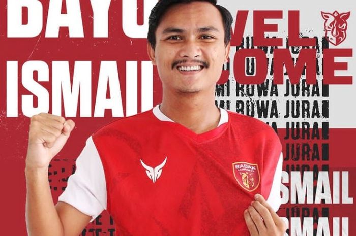 Bayu Ismail, pemain anyar klub Liga 2, Badak Lampung FC