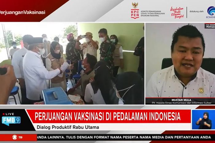 Dialog virtual bertema &ldquo;Perjuangan Vaksinasi di Pedalaman Indonesia&rdquo; yang diselenggarakan Komite Penanganan Covid-19 dan Pemulihan Ekonomi Nasional (KPCPEN), Rabu (24/11/2021). 