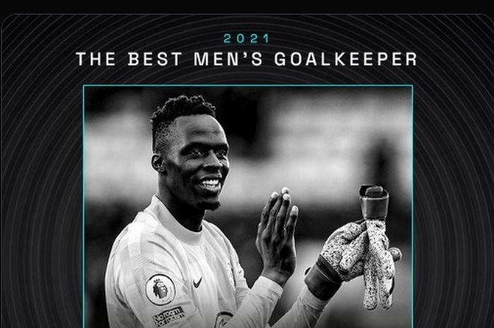 Edouard Mendy dinobatkan sebagai kiper terbaik dunia versi FIFA 2021.