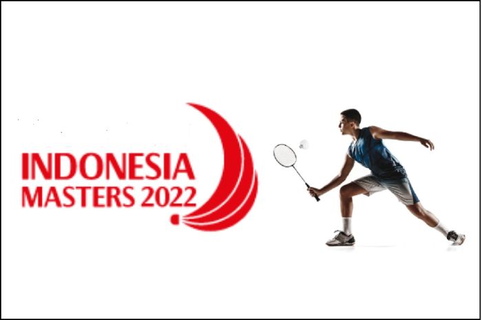 Indonesia Masters 2022, turnamen bulu tangkis dunia Super 500 di Istora Senayan, Jakarta.