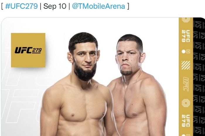 Pertarungan Khamzat Chimaev vs Nate Diaz resmi diumumkan untuk gelaran UFC 279 pada 10 September 2022.