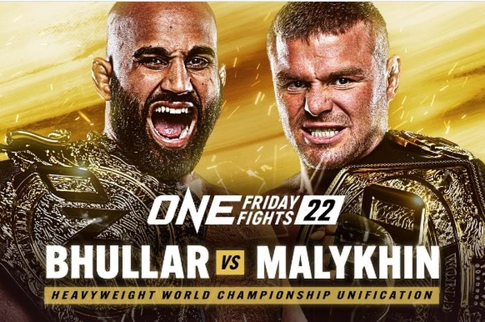 Duel perebutan sabuk juara kelas berat ONE Championship antara Arjan Bhullar dan Anatoly Malykhin digelar di ONE Friday Fights 22 pada 23 Juni 2023.