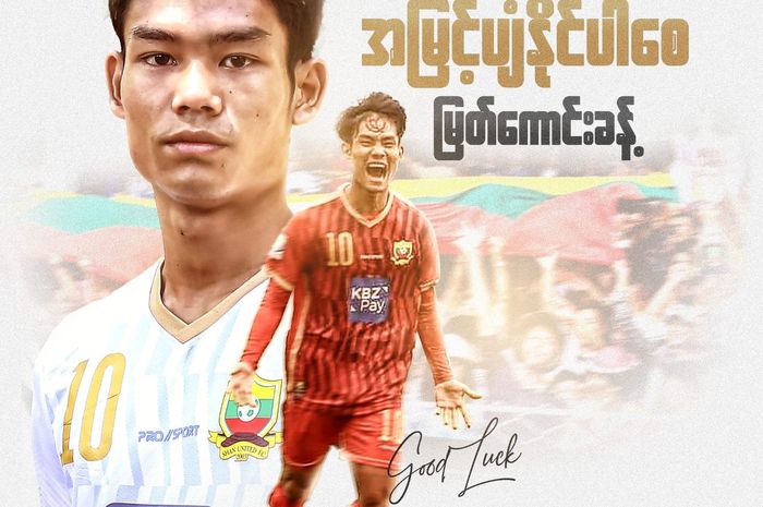 Pemain Timnas Myanmar, Myat Kaung Khant resmi berpisah dengan klub Shan United