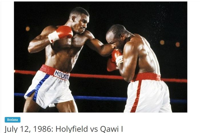 Raja tinju dunia sejati 2 divisi, Evander Holyfield, meraih sabuk perdananya setelah mengalahkan Dwight Muhammad Qawi pada 12 Juli 1986.