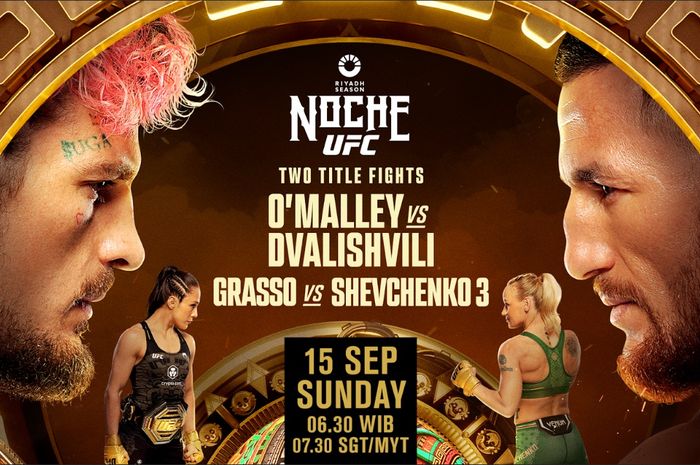 UFC 306 akan digelar di Sphere, Las Vegas, Minggu (15/9/2024) WIB, dengan 2 laga perebutan gelar yaitu Sean O'Malley vs Merab Dvalishvili dan Alexa Grasso vs Valentina Shevchenko.