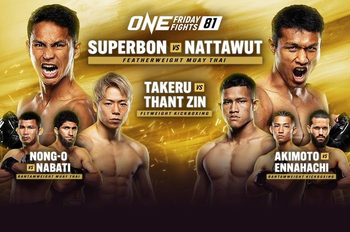 ONE Friday Fights 81 pada Jumat (27/9/2024) di Bangkok akan dipuncaki duel Superbon Singha Mawynn melawan Jo Nattawut dalam laga kelas bulu Muay Thai.