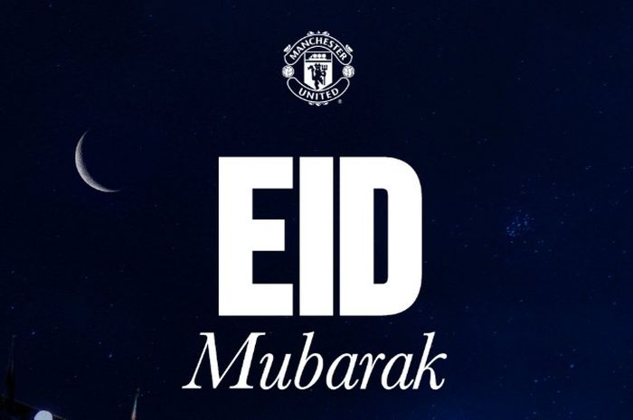 Manchester United menjadi salah satu klub top Eropa yang turut membagikan ucapan hangat Selamat Idulfirti kepada para penggemarnya.