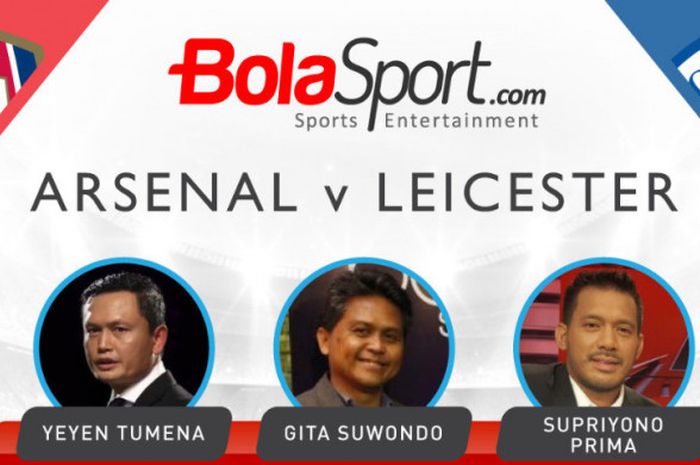 Duel prediksi hasil pertandingan oleh tiga pengamat sepak bola di laga Arsenal vs Leicester City.